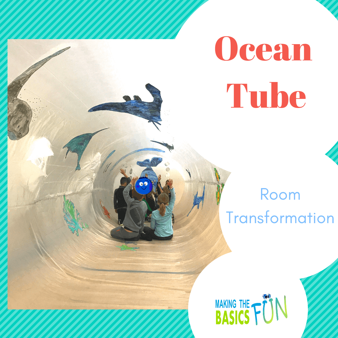 Ocean Tube Classroom Transformation