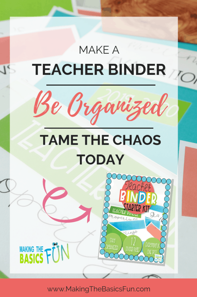 Make A Teacher Binder, Tame The Chaos Today