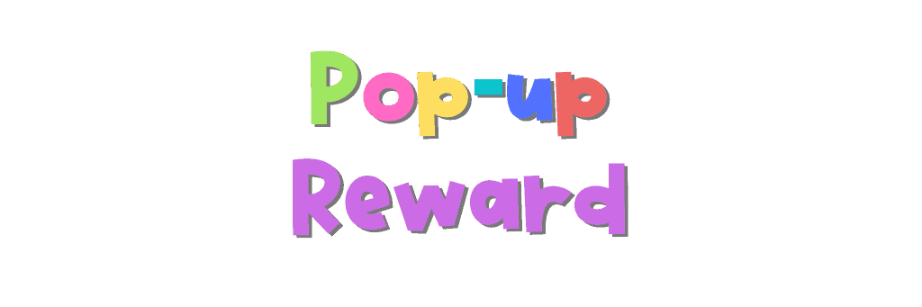 Pop-up reward Text