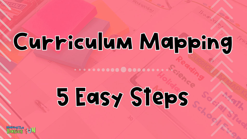 Curriculum Mapping- 5 Easy Steps